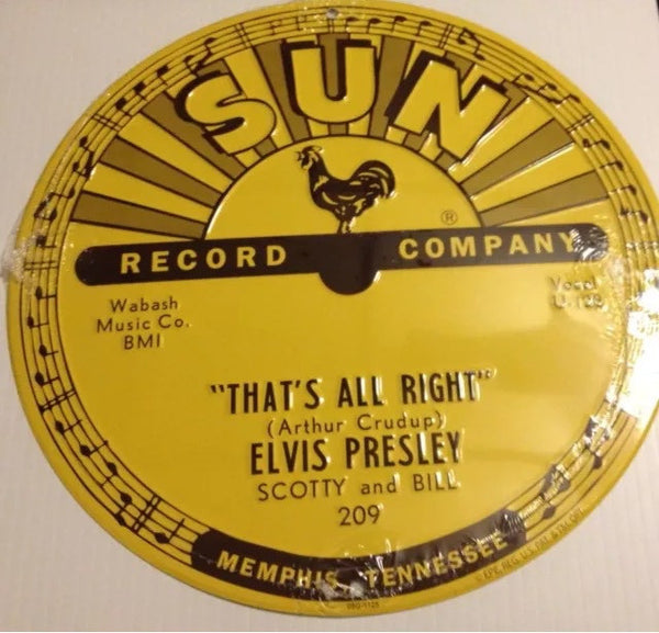 Elvis Presley - That's All Right Mama 12 X 12 Sign