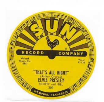 Elvis Presley - That's All Right Mama - Sun Records 78 RPM Sticker