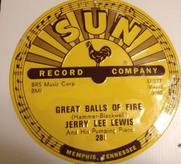 Jerry Lee Lewis - Great Balls of Fire Sign