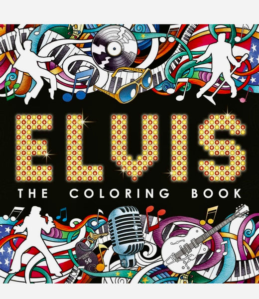 Elvis The Coloring Book